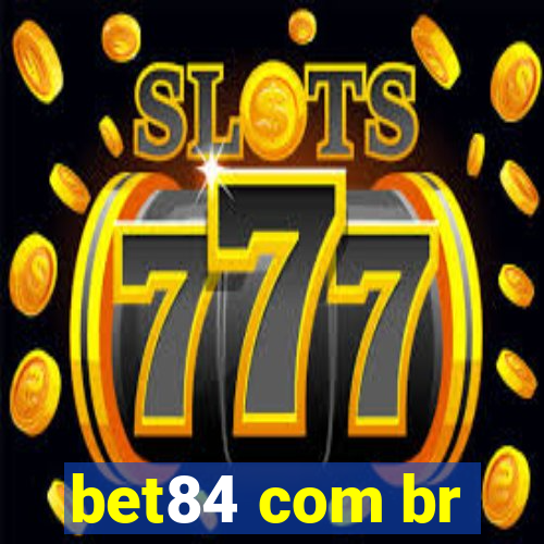 bet84 com br